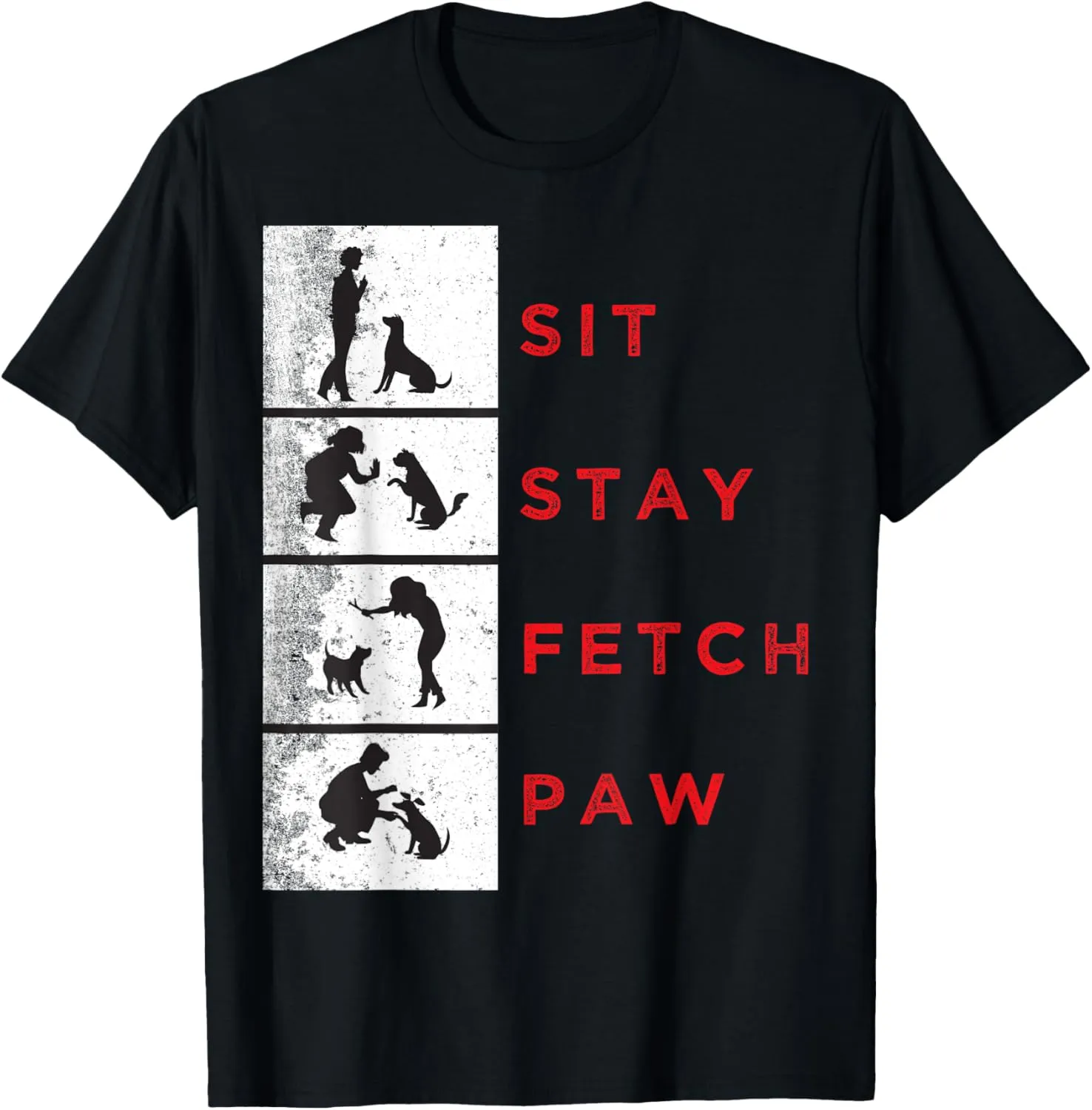 Dog Trainer Mom Dad Animal Lover Sit Stay Fetch Paw Puppies T-Shirt