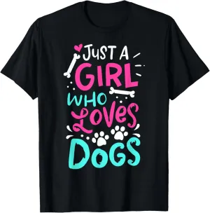 Just a Girl Who Loves Dogs Funny Dog School Dog Trainer T-Shirt